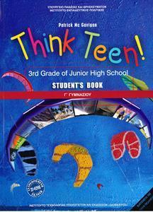 ΑΓΓΛΙΚΑ Γ ΓΥΜΝΑΣΙΟΥ THINK TEEN! 3ST GRADE ST/BK