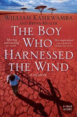 THE BOY WHO HARNESSED THE WIND
