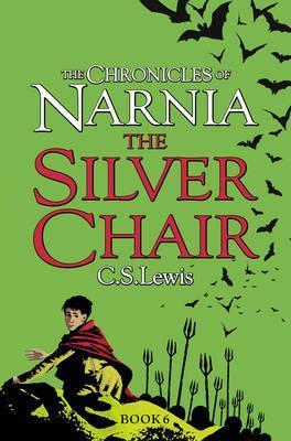 THE CHRONICLES OF NARNIA (06): THE SILVER CHAIR