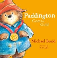 PADDINGTON GOES FOR GOLD