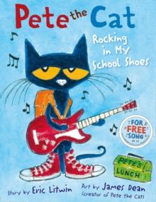 PETE THE CAT ROCKING IN MY SCHOOL SHOES