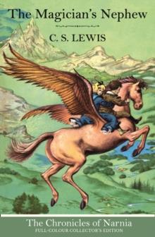 THE CHRONICLES OF NARNIA (01): THE MAGICIAN'S NEPHEW (HARDBACK)
