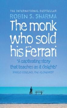 THE MONK WHO SOLD HIS FERRARI