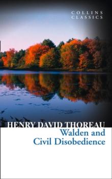 WALDEN AND CIVIL DISOBEDIENCE