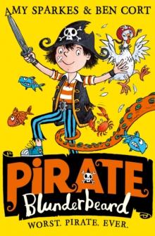 PIRATE BLUNDERBEARD: WORST. PIRATE. EVER.