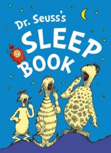 DR. SEUSS’S SLEEP BOOK