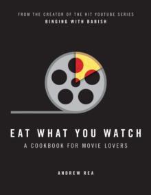 EAT WHAT YOU WATCH