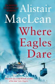 WHERE EAGLES DARE