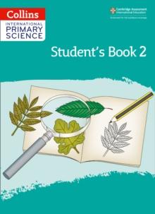 INTERNATIONAL PRIMARY SCIENCE STUDENTS BOOK: STAGE 2