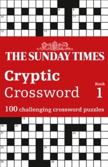 SUNDAY TIMES CRYPTIC CROSSWORD BOOK 1