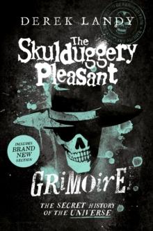 SKULDUGGERY PLEASANT GRIMOIRE