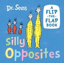 SILLY OPPOSITES