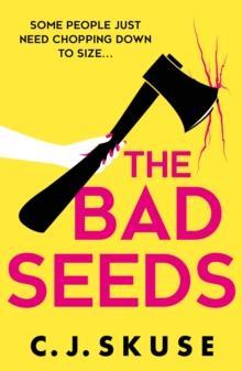 SWEETPEA (05): THE BAD SEEDS