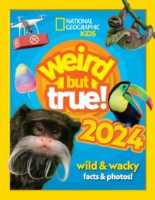 WEIRD BUT TRUE! 2024
