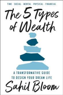 5 TYPES OF WEALTH