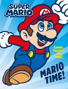 OFFICIAL SUPER MARIO: MARIO TIME!