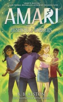 SUPERNATURAL INVESTIGATIONS (03): AMARI AND THE DESPICABLE WONDERS