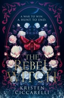 THE CRIMSON MOTH (02): REBEL WITCH