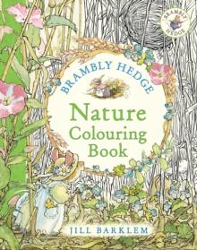 BRAMBLY HEDGE: NATURE COLOURING BOOK