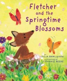 FLETCHER AND THE SPRINGTIME BLOSSOMS
