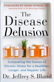 DISEASE DELUSION