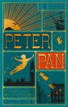 PETER PAN (MINALIMA EDITION) (LLLUSTRATED WITH INTERACTIVE ELEMENTS)