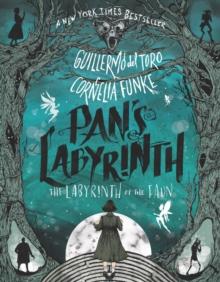 PAN'S LABYRINTH: THE LABYRINTH OF THE FAUN