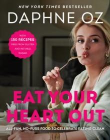 EAT YOUR HEART OUT