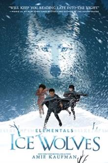 ELEMENTALS: ICE WOLVES