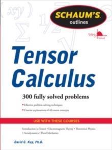 SCHAUM' S OUTLINE OF TENSOR CALCULUS