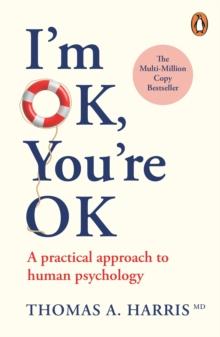 I'M OK, YOU'RE OK