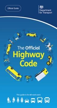 OFFICIAL HIGHWAY CODE