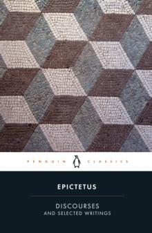 DISCOURSES AND SELECTED WRITINGS