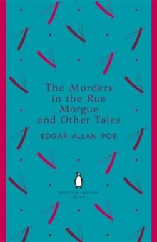 MURDERS IN THE RUE MORGUE AND OTHER TALES
