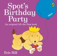 SPOT'S BIRTHDAY PARTY