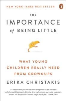 THE IMPORTANCE OF BEING LITTLE
