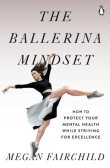 BALLERINA MINDSET