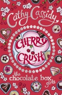THE CHOCOLATE BOX GIRLS (01): CHERRY CRUSH