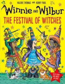 WINNIE AND WILBUR: THE FESTIVAL OF WITCHES PB & AUDIO
