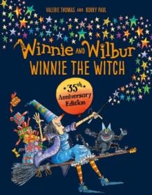 WINNIE AND WILBUR - WINNIE THE WITCH 35TH ANNIVERSARY EDITION