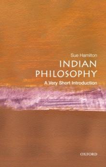 INDIAN PHILOSOPHY: A VERY SHORT INTRODUCTION