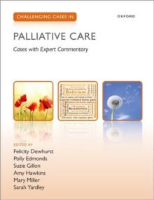 CHALLENGING CASES IN PALLIATIVE CARE