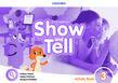 SHOW AND TELL 3 WORKBOOK 2ND EDITION