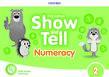 SHOW AND TELL 2 NUMERACY 2ND EDITION