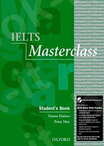 IELTS MASTERCLASS B2-C1 STUDENT'S BOOK ( PLUS ONLINE SKILLS PRACTICE)