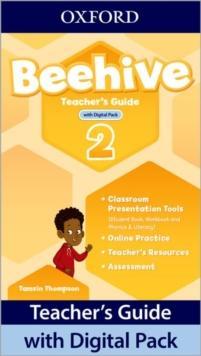 BEEHIVE 2 TEACHER'S GUIDE ( PLUS DIGITAL PACK)