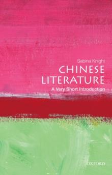 CHINESE LITERATURE: A VERY SHORT INTRODUCTION