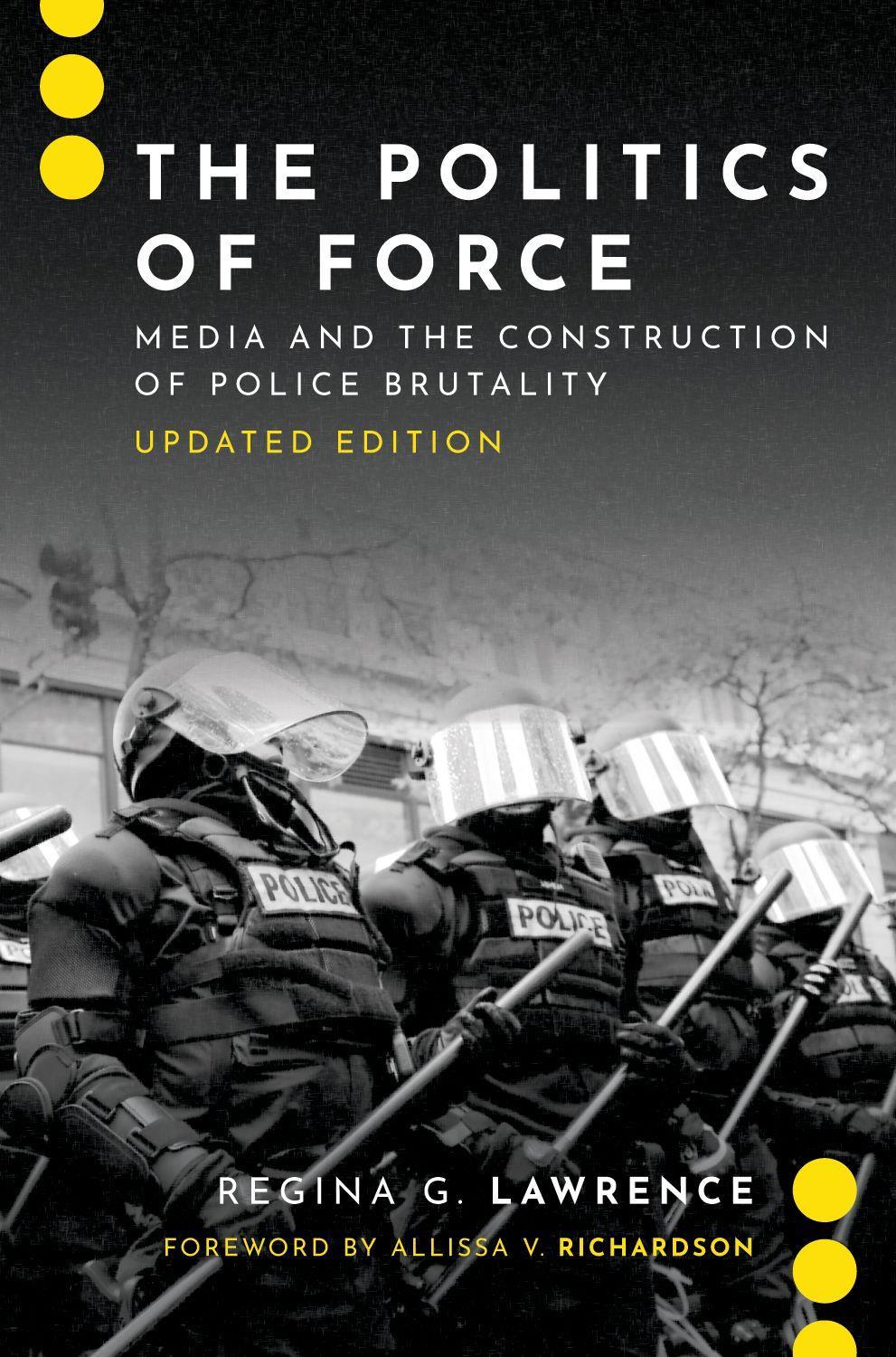 POLITICS OF FORCE