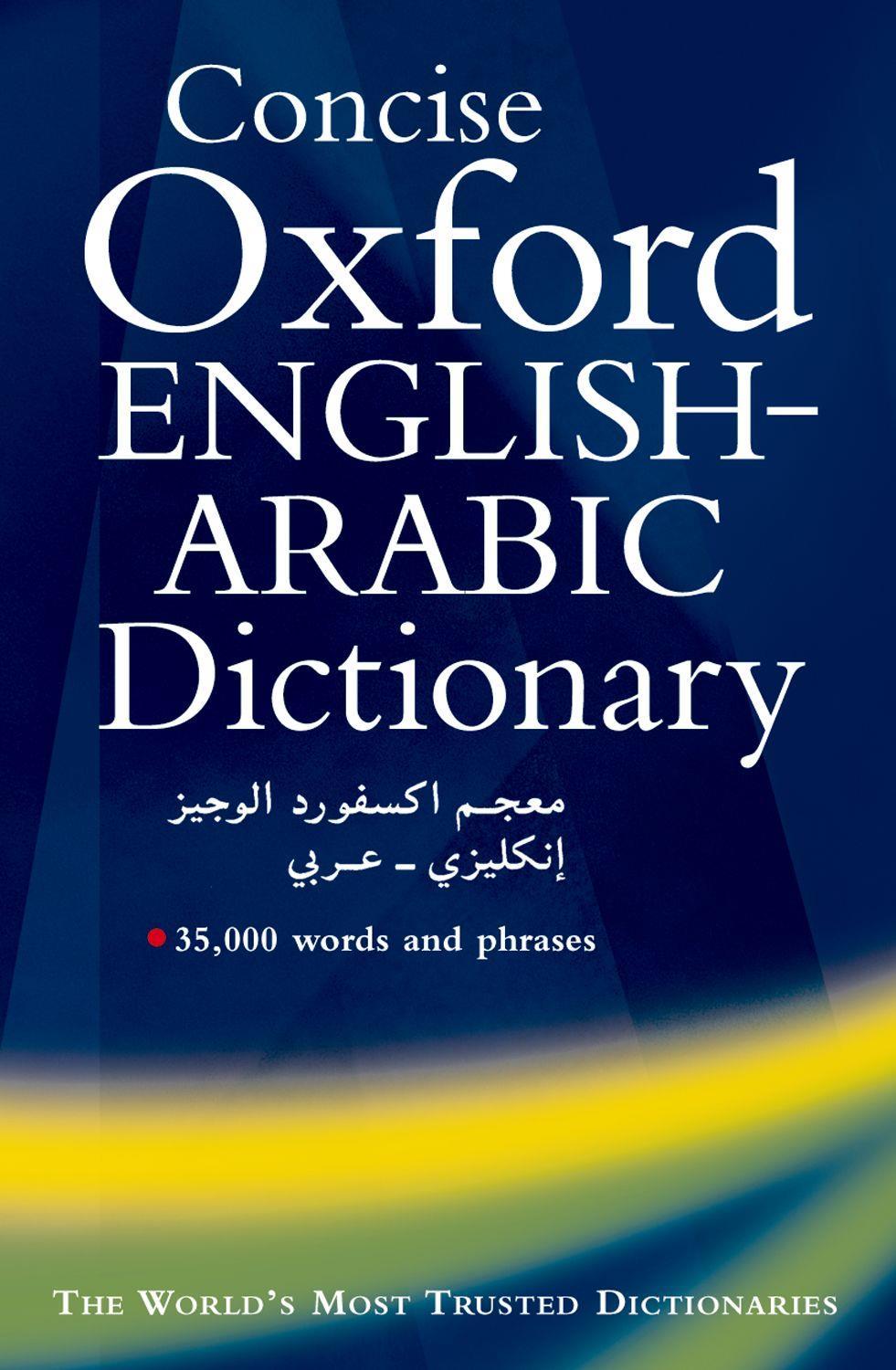 OXFORD CONCISE DICTIONARY ENGLISH - ARABIC