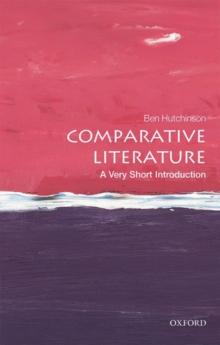 COMPARATIVE LITERATURE: A VERY SHORT INTRODUCTION